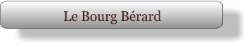 Le Bourg Bérard