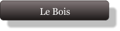Le Bois