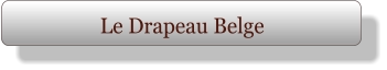 Le Drapeau Belge