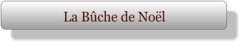 La Bûche de Noël