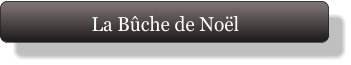 La Bûche de Noël