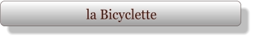 la Bicyclette