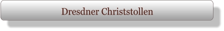 Dresdner Christstollen
