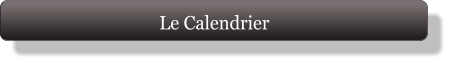 Le Calendrier