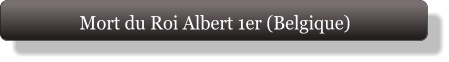 Mort du Roi Albert 1er (Belgique)