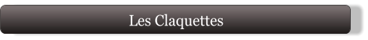 Les Claquettes