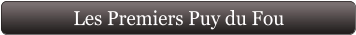 Les Premiers Puy du Fou
