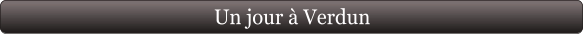 Un jour à Verdun