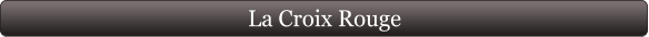La Croix Rouge