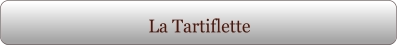 La Tartiflette
