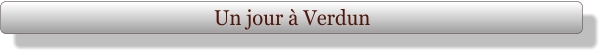 Un jour à Verdun