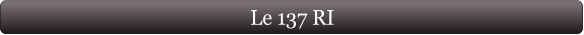Le 137 RI