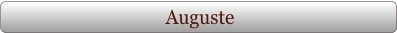 Auguste