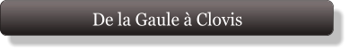 De la Gaule à Clovis