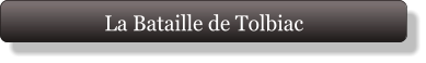 La Bataille de Tolbiac
