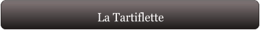 La Tartiflette