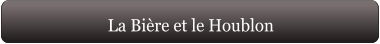 La Bière et le Houblon