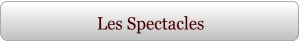 Les Spectacles