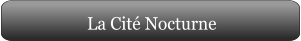 La Cité Nocturne