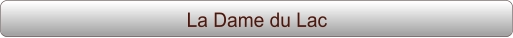 La Dame du Lac