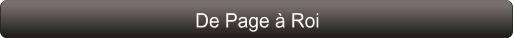 De Page à Roi
