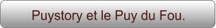 Puystory et le Puy du Fou.