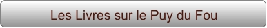 Les Livres sur le Puy du Fou