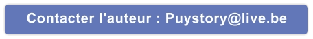 Contacter l'auteur : Puystory@live.be