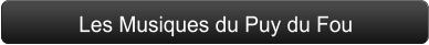 Les Musiques du Puy du Fou
