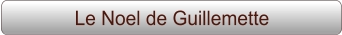Le Noel de Guillemette