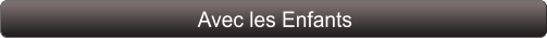 Avec les Enfants