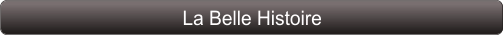 La Belle Histoire