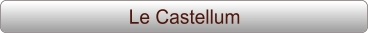 Le Castellum
