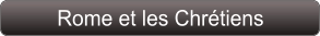 Rome et les Chrétiens