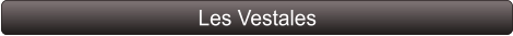 Les Vestales
