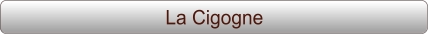 La Cigogne
