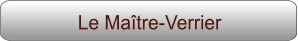 Le Maître-Verrier
