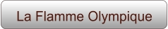 La Flamme Olympique