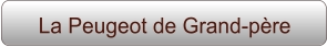 La Peugeot de Grand-père