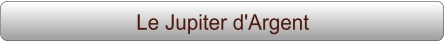 Le Jupiter d'Argent
