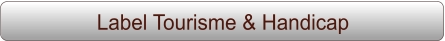 Label Tourisme & Handicap