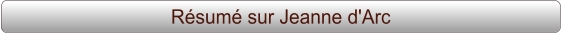 Résumé sur Jeanne d'Arc