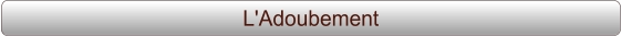 L'Adoubement