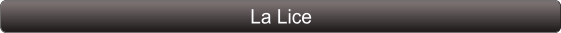 La Lice