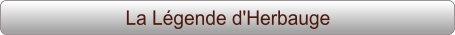 La Légende d'Herbauge