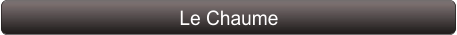 Le Chaume