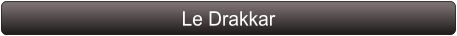 Le Drakkar