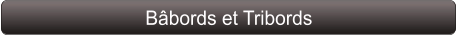 Bâbords et Tribords