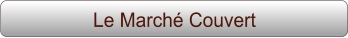 Le Marché Couvert