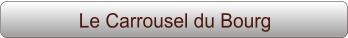 Le Carrousel du Bourg